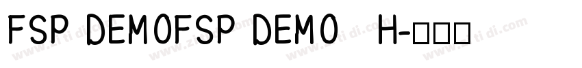 FSP DEMOFSP DEMO   H字体转换